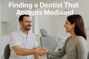 A friendly dentist smiles and shakes hands with a new patient in a modern dental office. The text on the image says "Finding a Dentist That Accepts Medicaid."